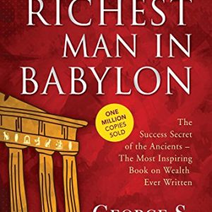 Lessons from The Richest Man in Babylon