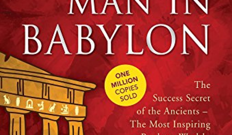 Lessons from The Richest Man in Babylon